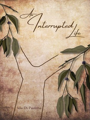 cover image of An Interrupted Life